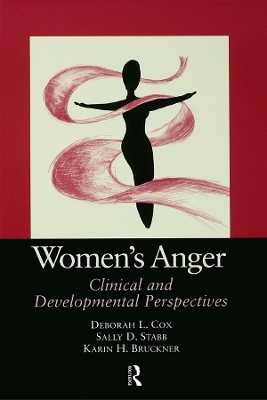 Women's Anger: Clinical and Developmental Perspectives by Deborah Cox
