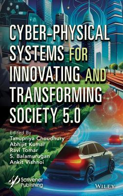 Cyber-Physical Systems for Innovating and Transforming Society 5.0 book