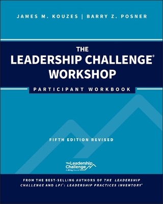 The Leadership Challenge Workshop: Participant Workbook, Revised book