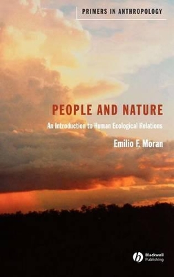 People and Nature by Emilio F Moran