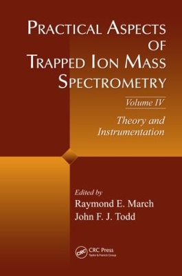 Practical Aspects of Trapped Ion Mass Spectrometry book