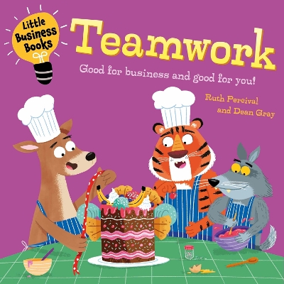 Little Business Books: Teamwork by Ruth Percival