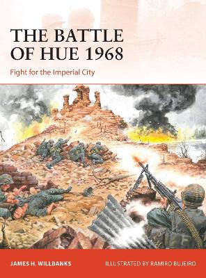 The Battle of Hue 1968: Fight for the Imperial City book