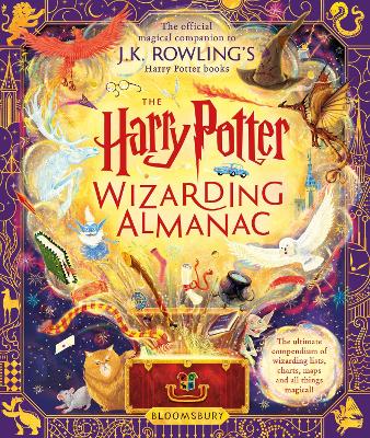 The Harry Potter Wizarding Almanac: The official magical companion to J.K. Rowling’s Harry Potter books book