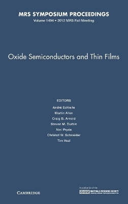 Oxide Semiconductors and Thin Films: Volume 1494 book