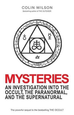 Mysteries: An Investigation Into the Occult, the Paranormal, and the Supernatural book