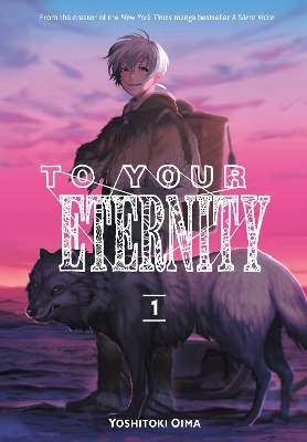 To Your Eternity 1 book