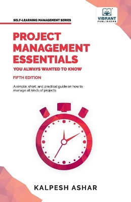 Project Management Essentials You Always Wanted To Know book