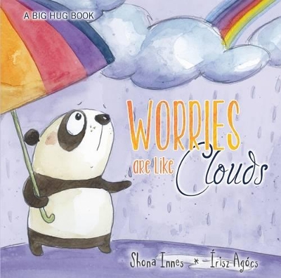 Worries Ae Like Clouds - Big Hug Book book