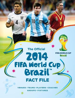 Official 2014 FIFA World Cup Brazil+ Fact File book