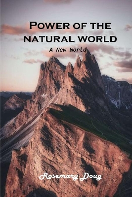 Power of the Natural World: A New world book
