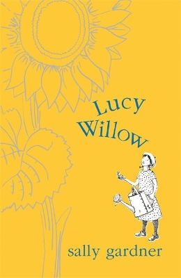 Lucy Willow by Sally Gardner