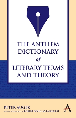 Anthem Dictionary of Literary Terms and Theory book