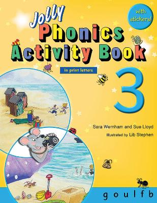 Jolly Phonics Activity Book 3 (in print letters) by Sara Wernham