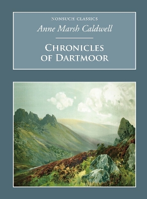 Chronicles of Dartmoor by Anne Marsh-Caldwell