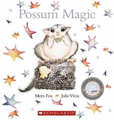 Possum Magic: Silver Anniversary Edition book