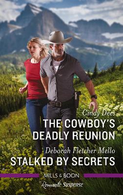 The Cowboy's Deadly Reunion/Stalked by Secrets book