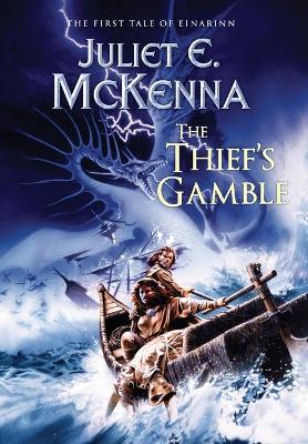 The Thief's Gamble: The First Tale of Einarinn book