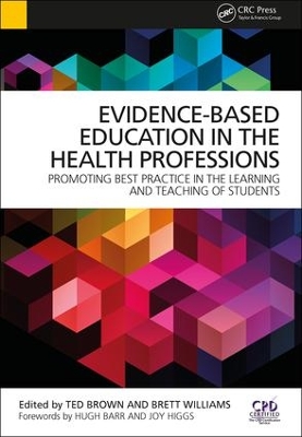 Evidence-Based Education in the Health Professions book