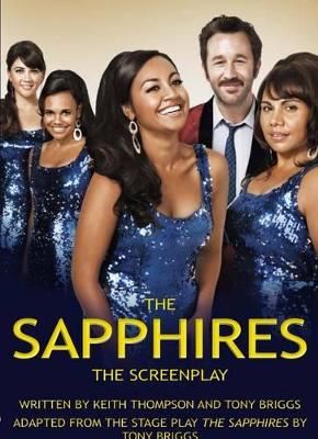 The Sapphires: The Screenplay book