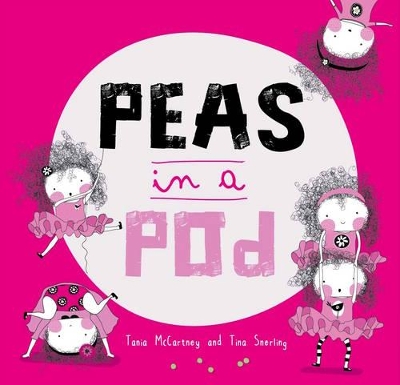 Peas in a Pod by Tania McCartney