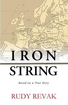 Iron String by Rudy Revak