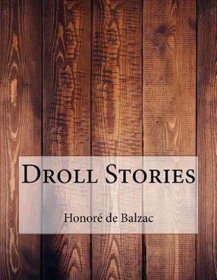 Droll Stories by Honore de Balzac