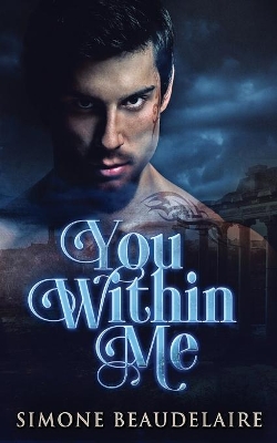 You Within Me by Simone Beaudelaire