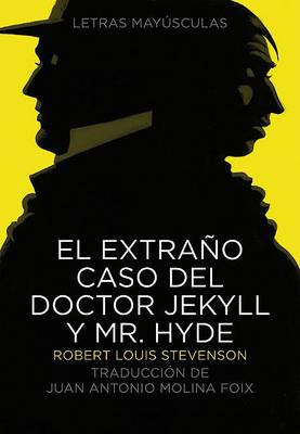 El Extraño Caso del Doctor Jekyll Y Mr. Hyde book