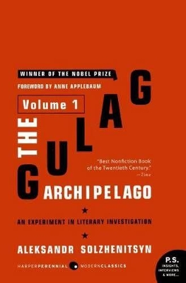 The Gulag Archipelago by Aleksandr Solzhenitsyn