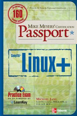 Mike Meyers' Linux+ Certification Passport book