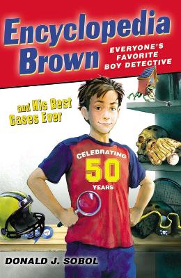 Encyclopedia Brown and His Best Cases Ever book