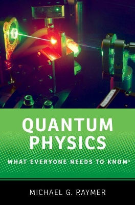 Quantum Physics by Michael Raymer