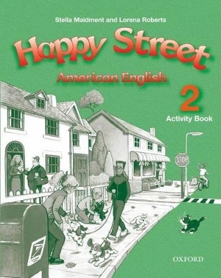 American Happy Street 2: Activity Book by Stella Maidment