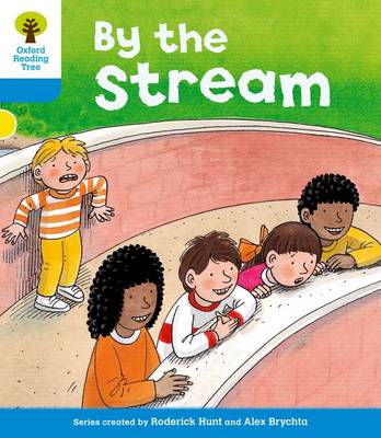 Oxford Reading Tree: Level 3: Stories: By the Stream book