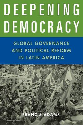 Deepening Democracy by Francis Adams