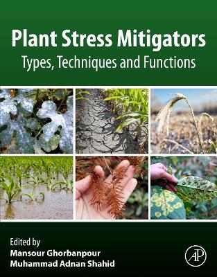 Plant Stress Mitigators: Types, Techniques and Functions book