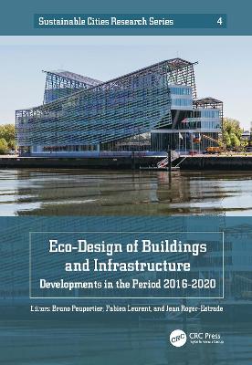 Eco-Design of Buildings and Infrastructure: Developments in the Period 2016–2020 by Bruno Peuportier