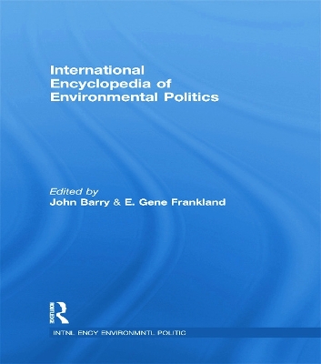 International Encyclopedia of Environmental Politics book