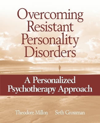 Overcoming Resistant Personality Disorders book