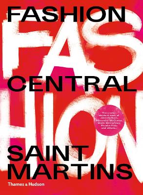 Fashion Central Saint Martins by Cally Blackman