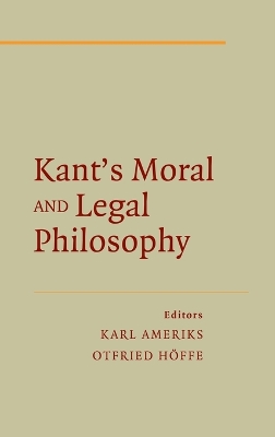 Kant's Moral and Legal Philosophy book