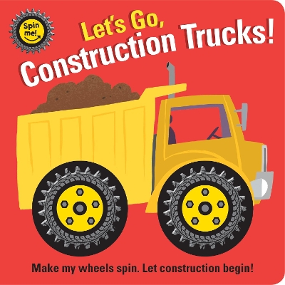 Let’s Go, Construction Trucks! book