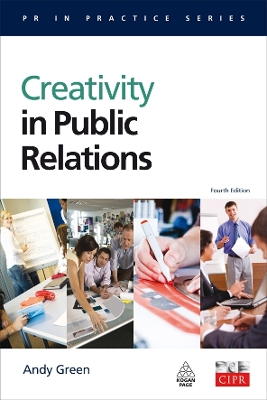 Creativity in Public Relations by Andy Green