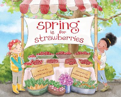 Spring Is for Strawberries book