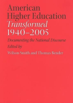 American Higher Education Transformed, 1940-2005 book