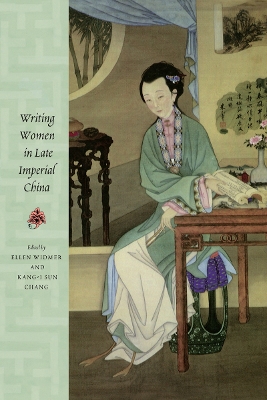 Writing Women in Late Imperial China book