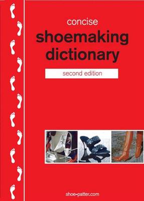 Concise Shoemaking Dictionary book