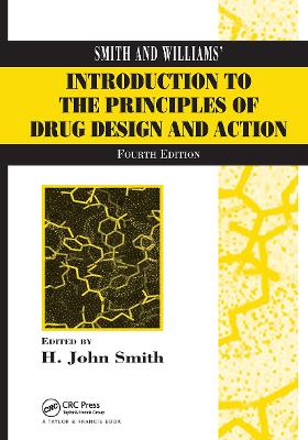 Smith and Williams' Introduction to the Principles of Drug Design and Action book