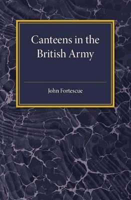 Short Account of Canteens in the British Army book